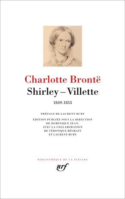 Couverture de Shirley et Villette, de Charlotte Brontë, dans la bibliothèque de la Pléiade, chez Gallimard